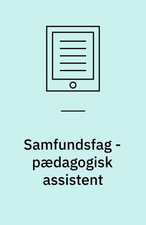 Samfundsfag - pædagogisk assistent