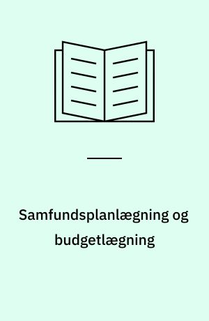 Samfundsplanlægning og budgetlægning