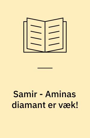 Samir - Aminas diamant er væk!