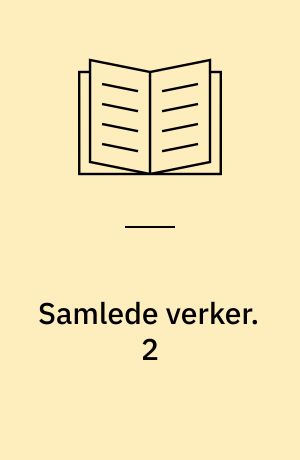 Samlede verker. 2