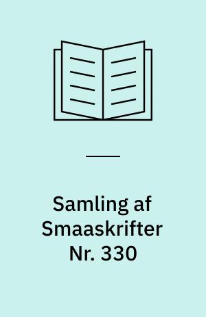 Samling af Smaaskrifter Nr. 330