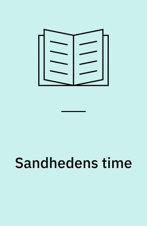 Sandhedens time