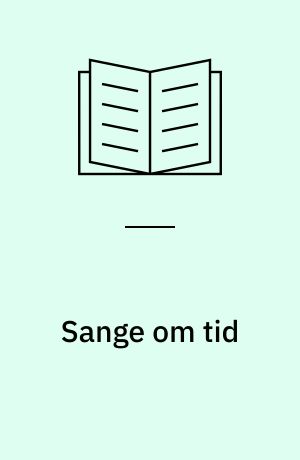 Sange om tid