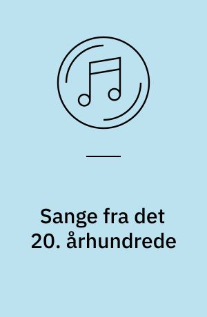 Sange fra det 20. århundrede