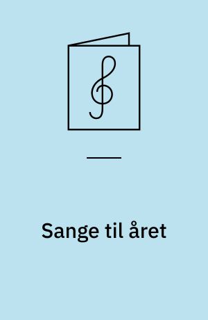 Sange til året : blandet kor