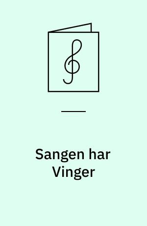 Sangen har Vinger : engelsk vals