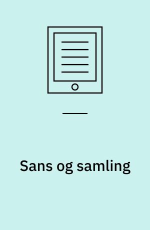 Sans og samling : Anna Ancher, Karen Blixen, Tove Ditlevsen, Cecil Bødker, Inger Christensen : skørter til kanonen