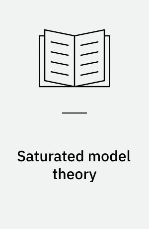 Saturated model theory