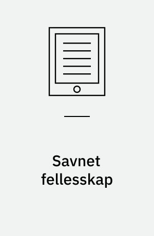 Savnet fellesskap