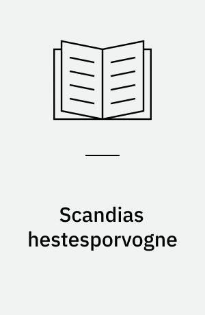 Scandias hestesporvogne : 1870-1893