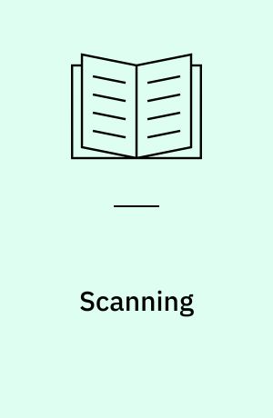 Scanning : teknik og erfaringer