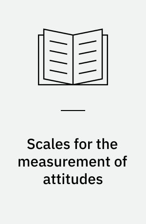 Scales for the measurement of attitudes