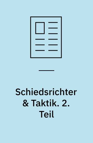 Schiedsrichter & Taktik. 2. Teil