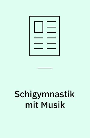 Schigymnastik mit Musik