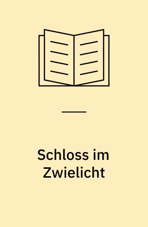 Schloss im Zwielicht : das Räuchermännchen