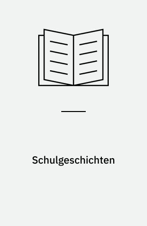 Schulgeschichten