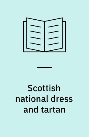 Scottish national dress and tartan