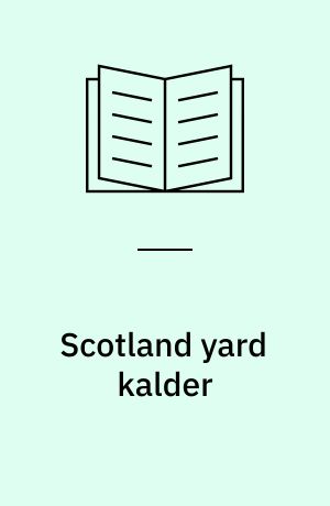 Scotland yard kalder