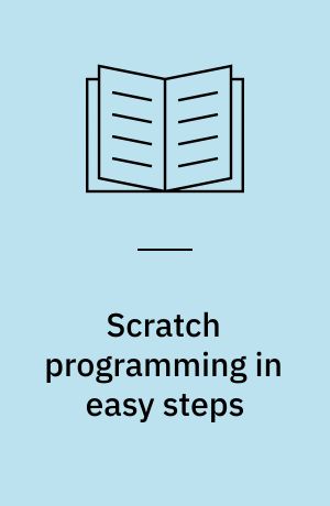 Scratch programming in easy steps