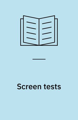 Screen tests : Göteborg International Film Festival 1993-2006