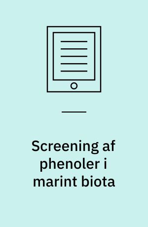Screening af phenoler i marint biota