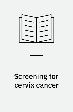 Screening for cervix cancer : karakteristik af deltagere og ikke-deltagere