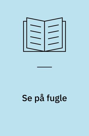 Se på fugle
