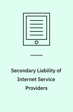 Secondary Liability of Internet Service Providers