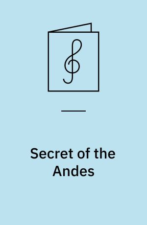 Secret of the Andes