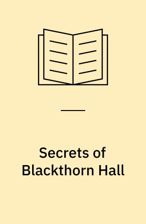 Secrets of Blackthorn Hall