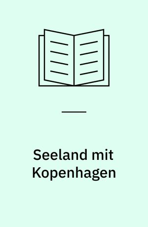 Seeland mit Kopenhagen