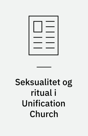 Seksualitet og ritual i Unification Church
