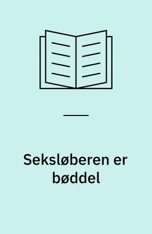 Seksløberen er bøddel