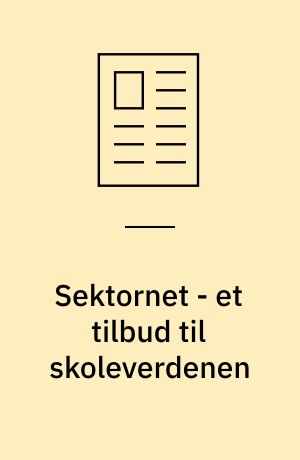 Sektornet - et tilbud til skoleverdenen