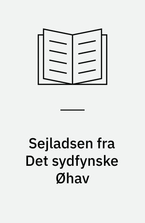 Sejladsen fra Det sydfynske Øhav