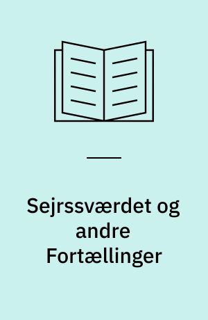 Sejrssværdet og andre Fortællinger