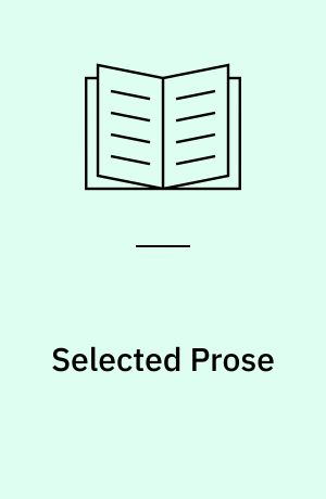 Selected Prose