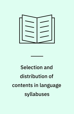 Selection and distribution of contents in language syllabuses
