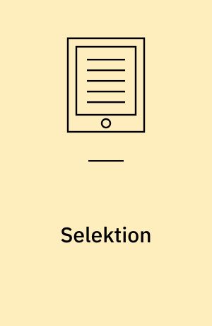 Selektion : om udvælgelse af medietekster til analyse