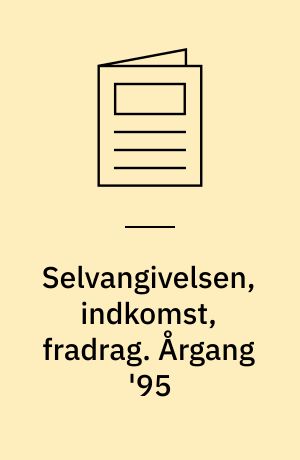 Selvangivelsen, indkomst, fradrag. Årgang '95