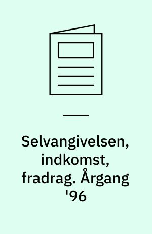 Selvangivelsen, indkomst, fradrag. Årgang '96