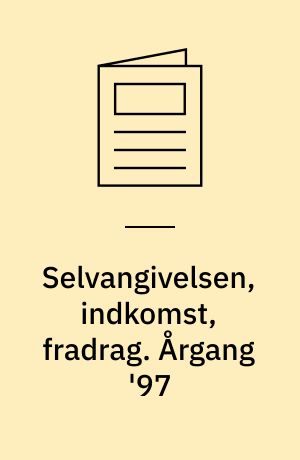 Selvangivelsen, indkomst, fradrag. Årgang '97