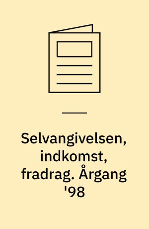 Selvangivelsen, indkomst, fradrag. Årgang '98