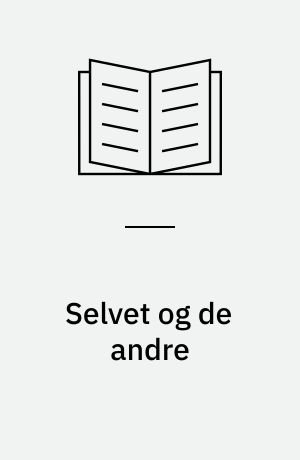 Selvet og de andre