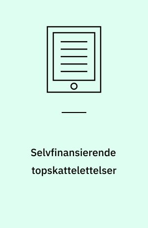 Selvfinansierende topskattelettelser : Mere spekulation end realitet! : Kritik af Skatteministeriets "hemmeligholdte" rapport om "Skatternes økonomiske virkning"