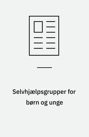 Selvhjælpsgrupper for børn og unge