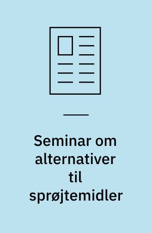 Seminar om alternativer til sprøjtemidler