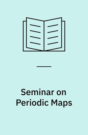 Seminar on Periodic Maps