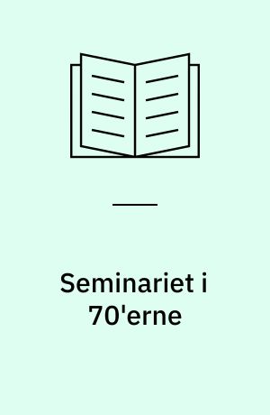 Seminariet i 70'erne