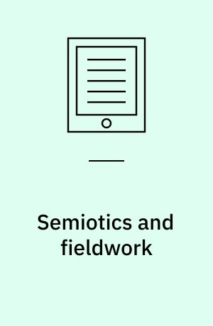 Semiotics and fieldwork
